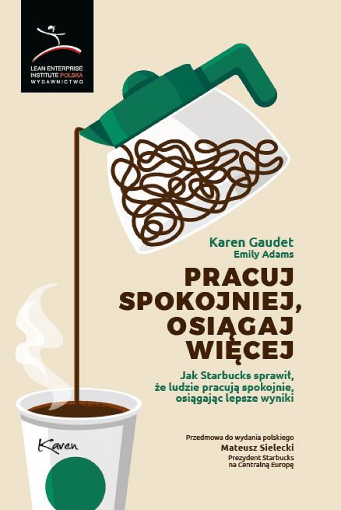 Pracuj spokojniej, osiągaj więcej (e-book)