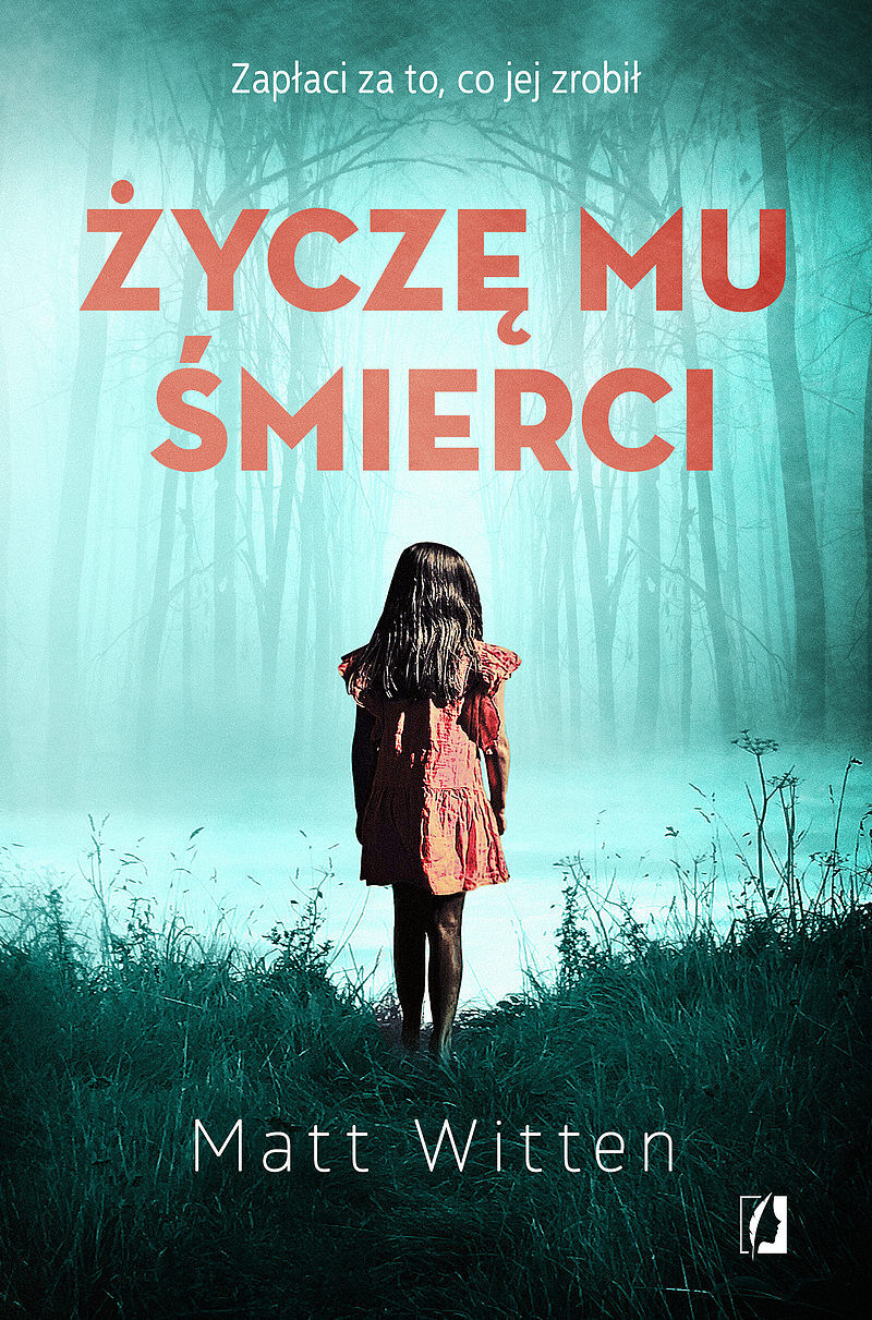 Życzę mu śmierci