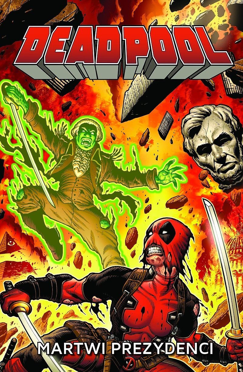 Deadpool - 01 - Martwi prezydenci