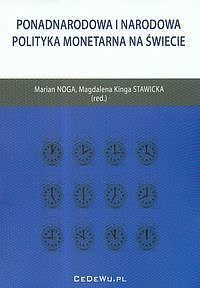 Ponadnarodowa i narodowa polityka monetarna na świecie