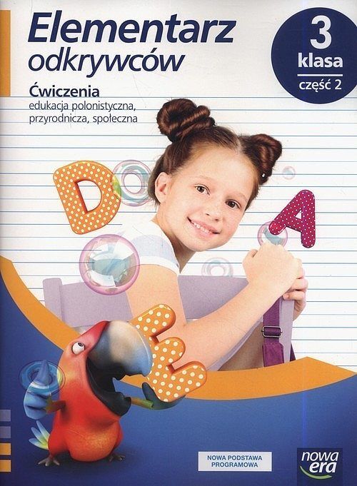 Elementarz odkrywców 3 Ćwiczenia. Część 2