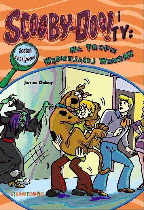 Scooby-Doo! i Ty Na tropie Wędrującej Wiedźmy. Tom 8