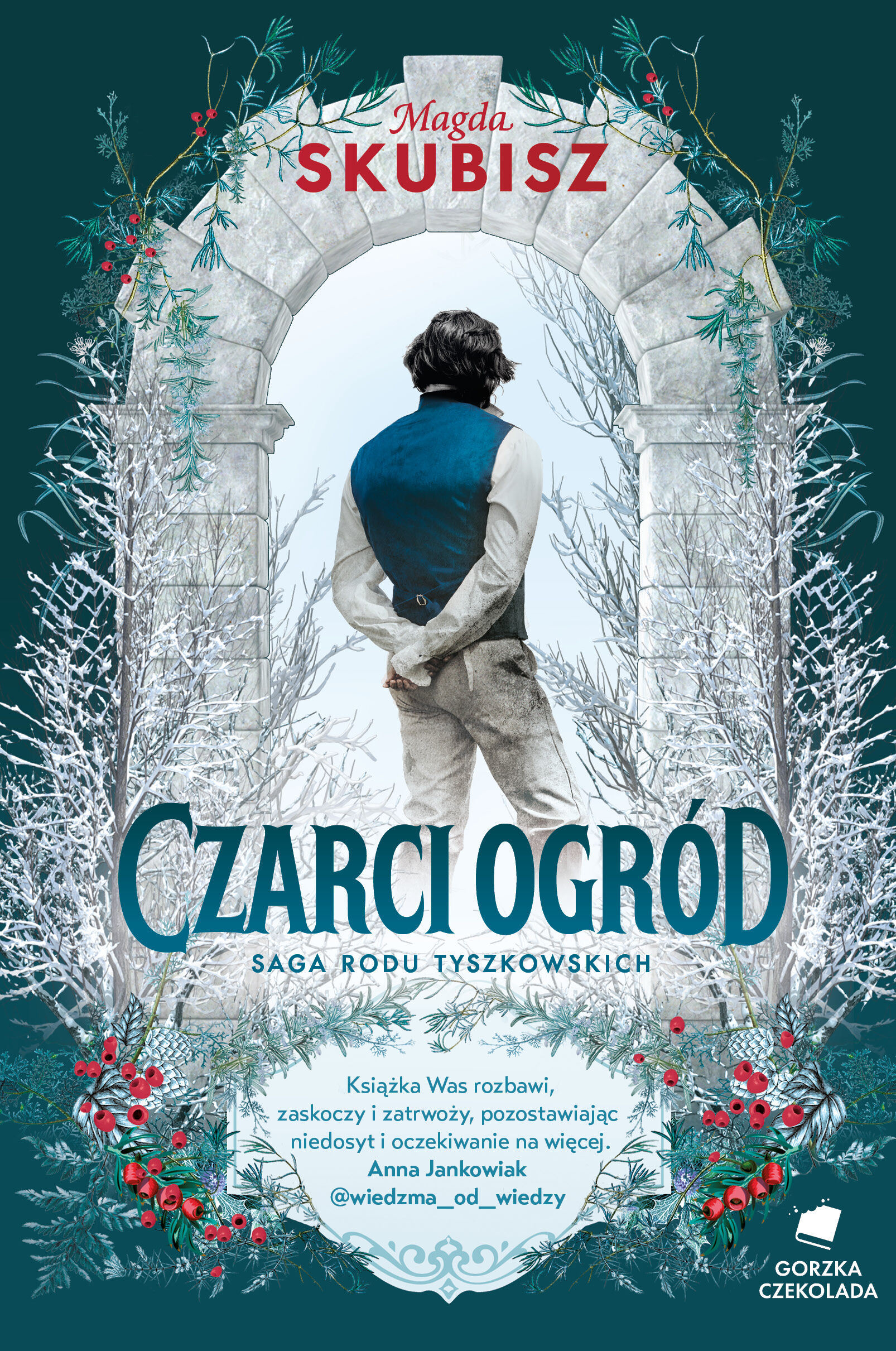 Czarci ogród. Saga rodu Tyszkowskich. Tom 2 (e-book)