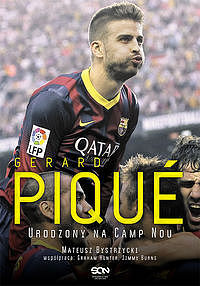 Gerard Pique. Urodzony na Camp Nou