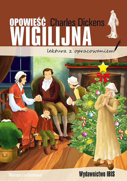 Opowieść wigilijna (lektura z opracowaniem)