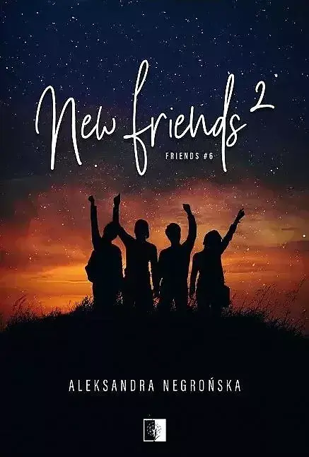 New Friends 2. Seria Friends. Tom 6