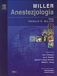 Anestezjologia Millera. Tom 1