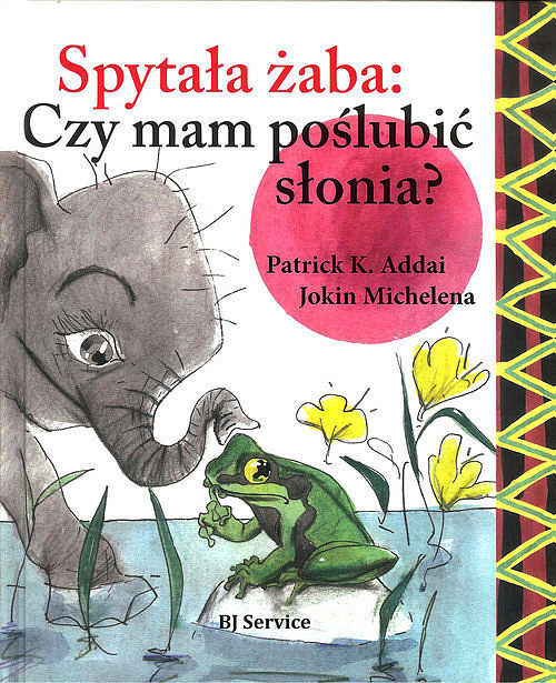 Spytała żaba czy mam poslubić słonia?