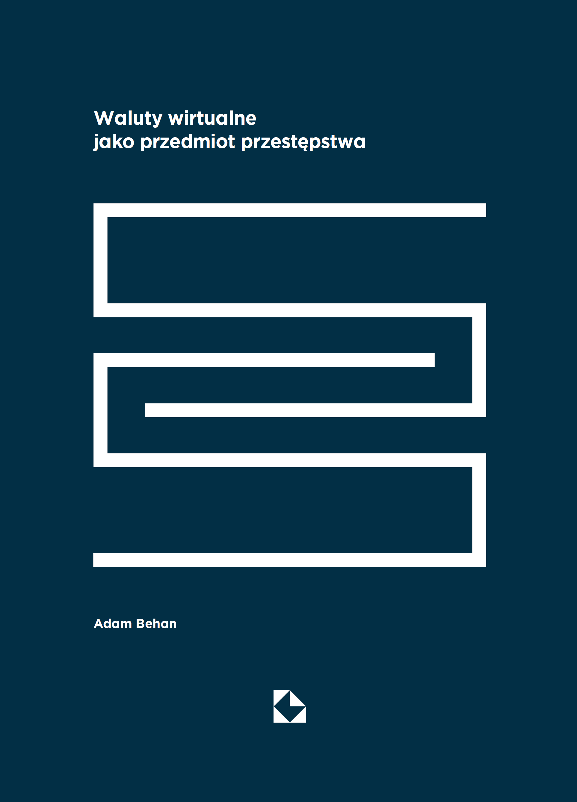 Waluty wirtualne jako przedmiot przestępstwa (e-book)