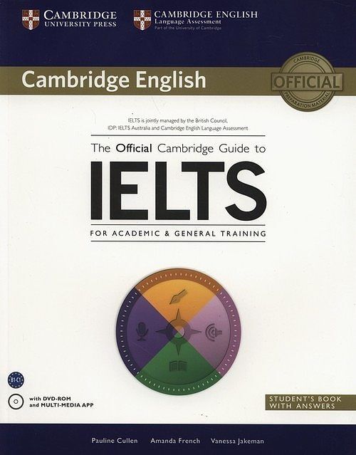 The Official Cambridge Guide to IELTS Student's Book
