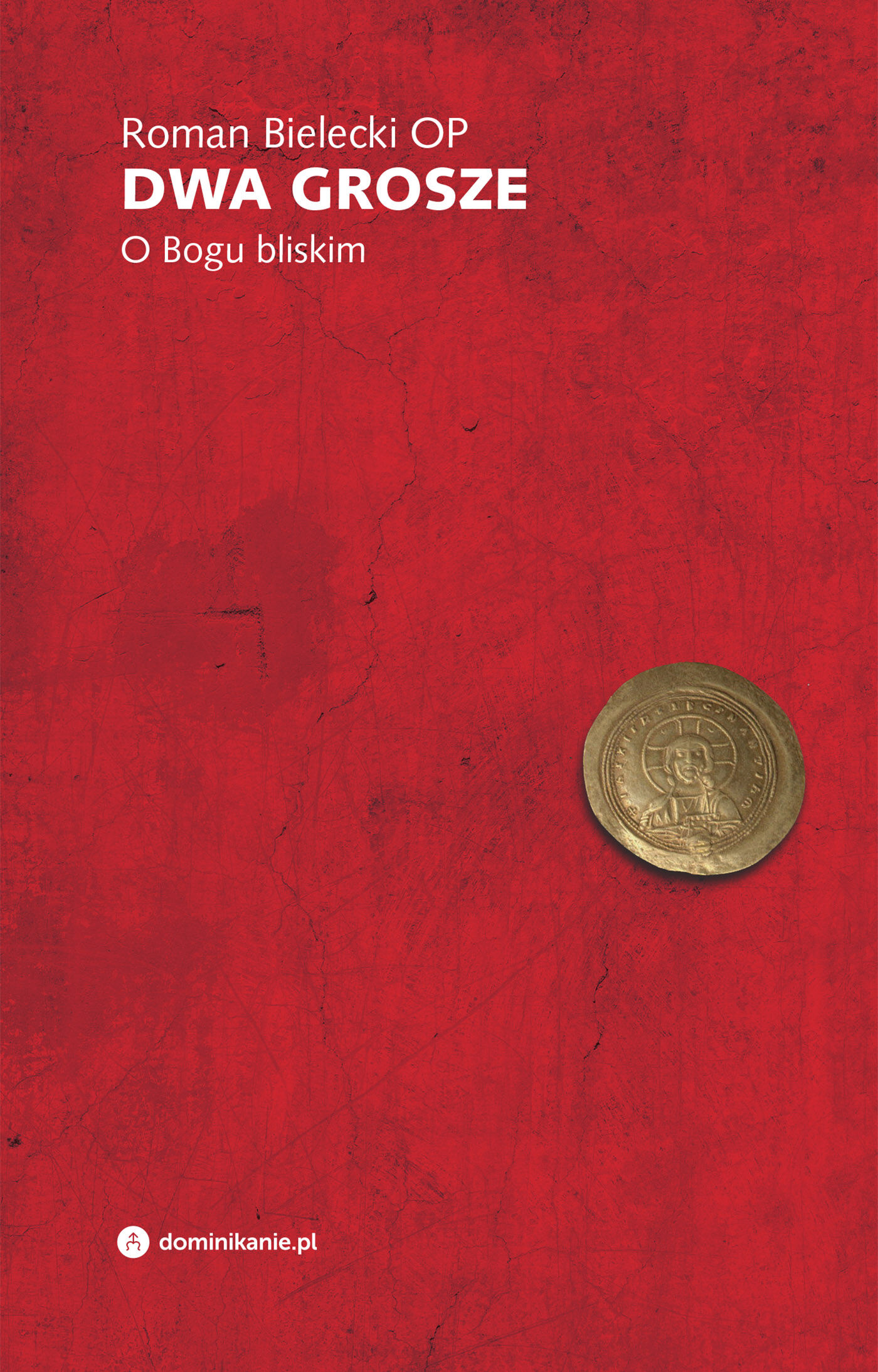 Dwa grosze. O Bogu bliskim (e-book)