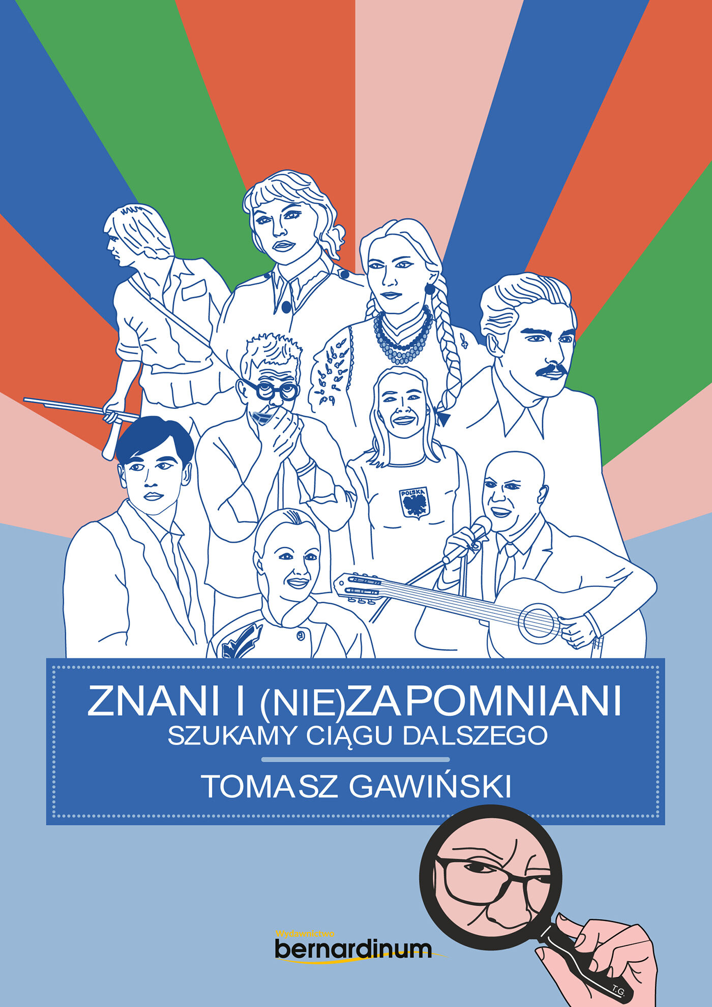 Znani i nie(zapomniani). Szukamy ciągu dalszego (e-book)