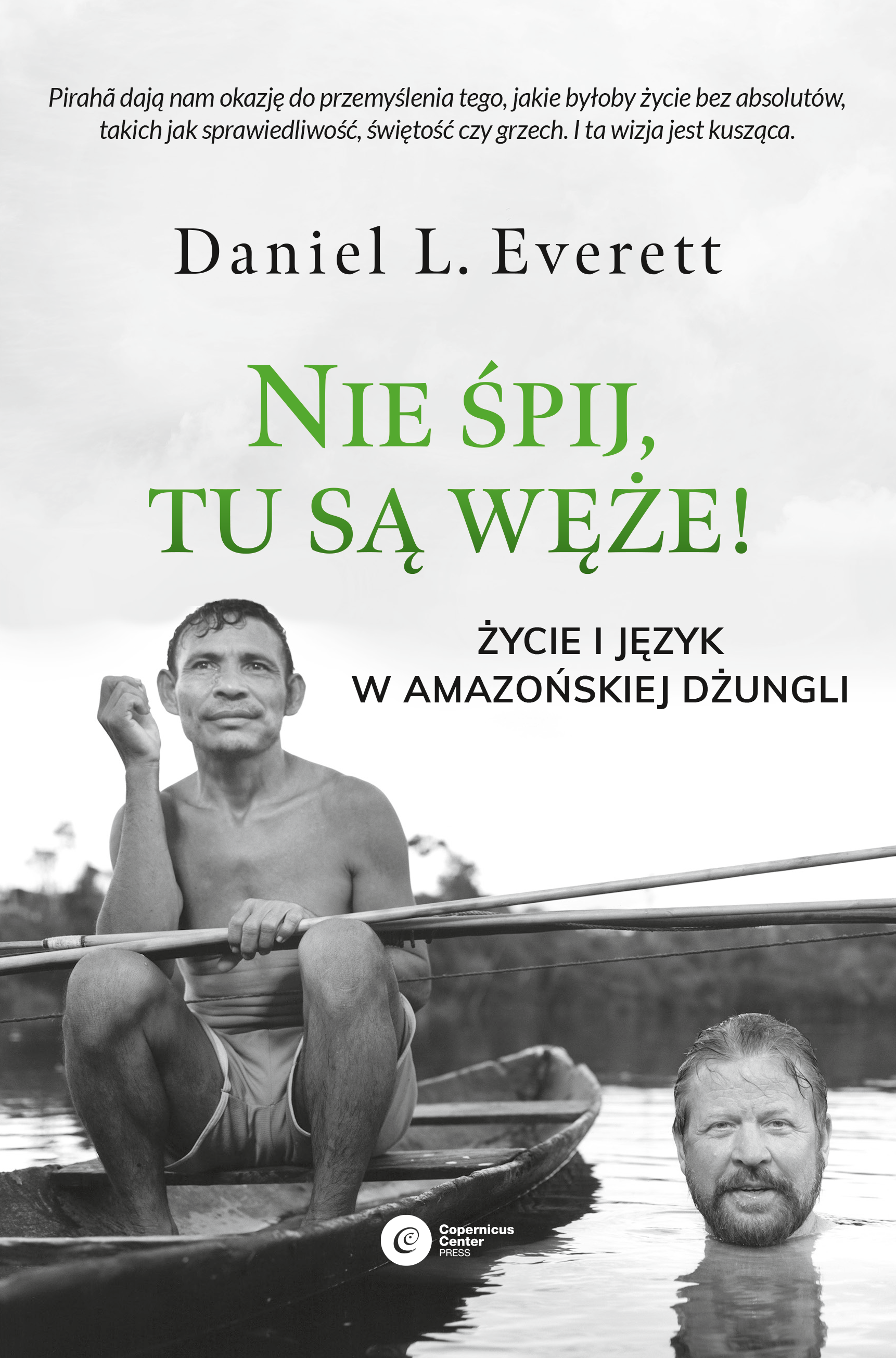 Nie śpij, tu są węże! (e-book)