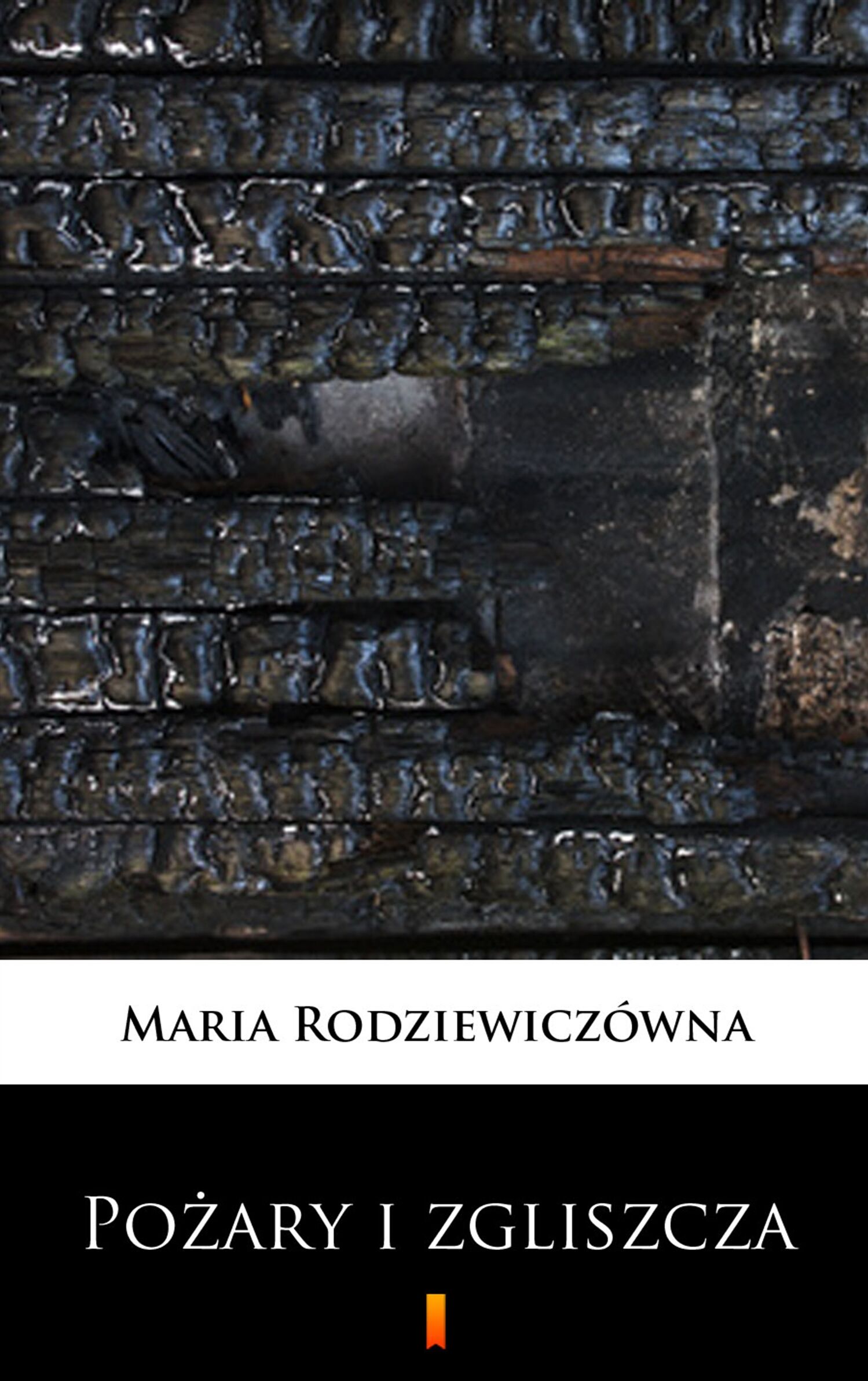Pożary i zgliszcza (e-book)