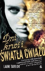 Dni krwi i światła gwiazd córka dymu i kości Tom 2
