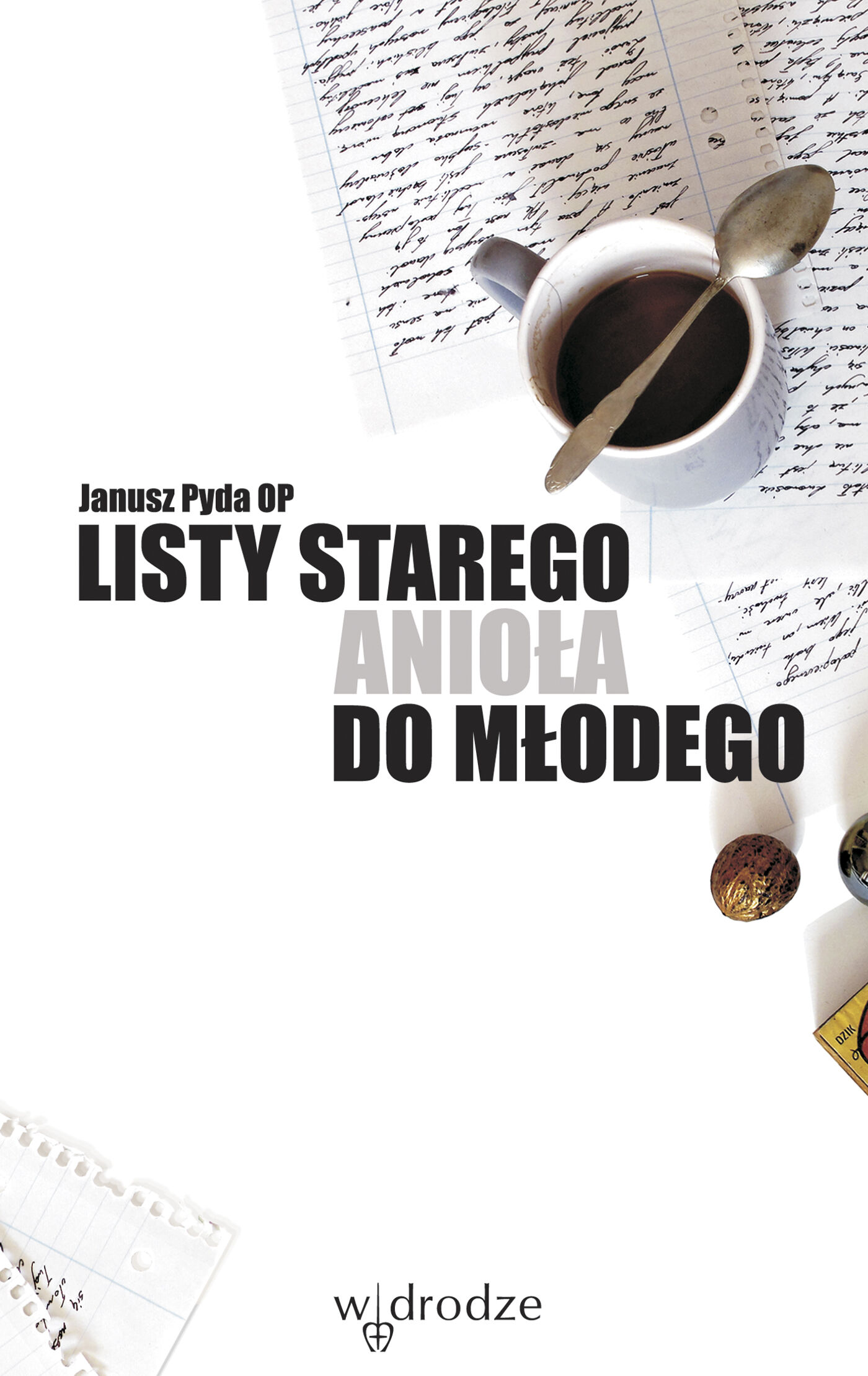 Listy starego anioła do młodego (e-book)