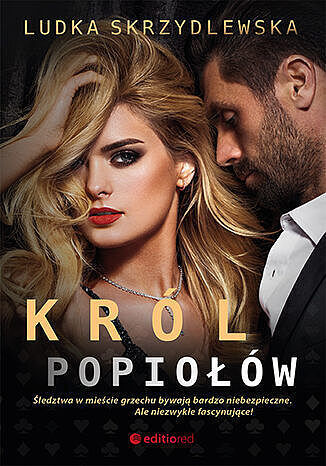 Król popiołów. Cykl Królowie Vegas. Tom 3