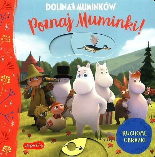Dolina Muminków. Poznaj Muminki! Ruchome obrazki