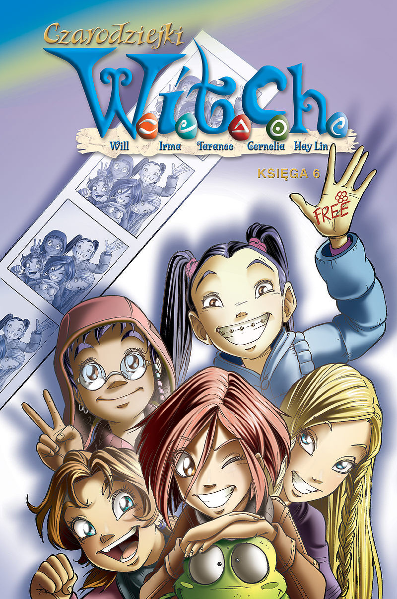 Czarodziejki W.I.T.C.H. - 06