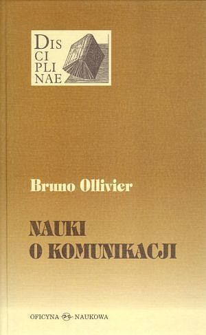 Nauki o komunikacji. Teoria i praktyka