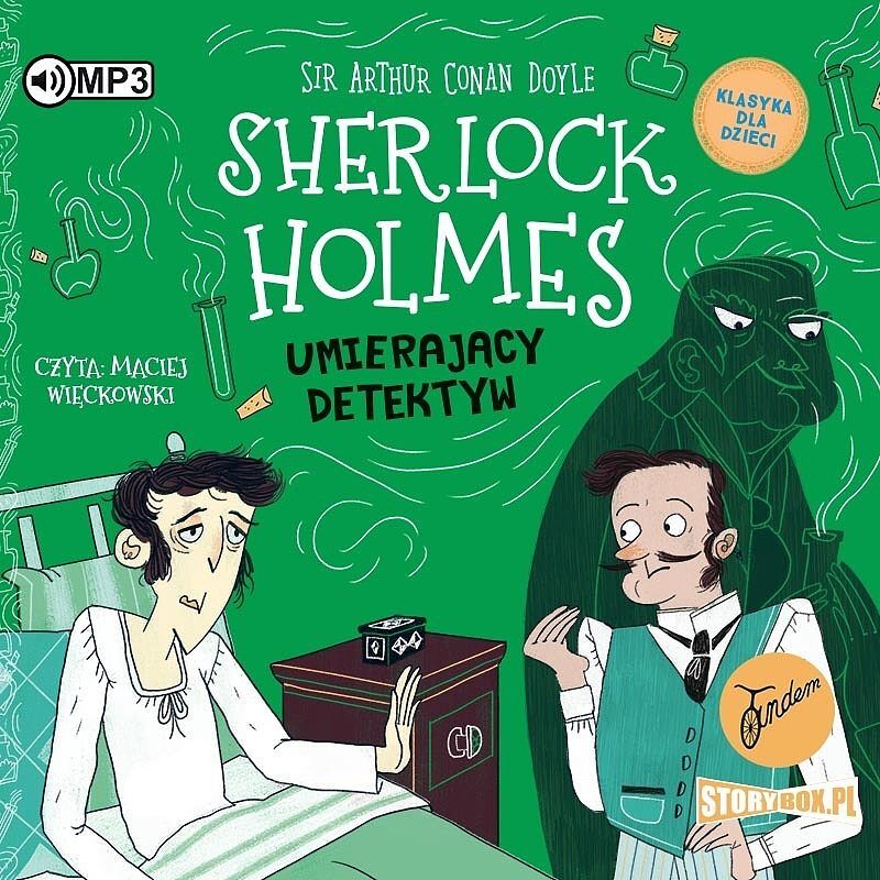 Klasyka dla dzieci T.25 Sherlock Holmes Umierający detektyw (audiobook CD)