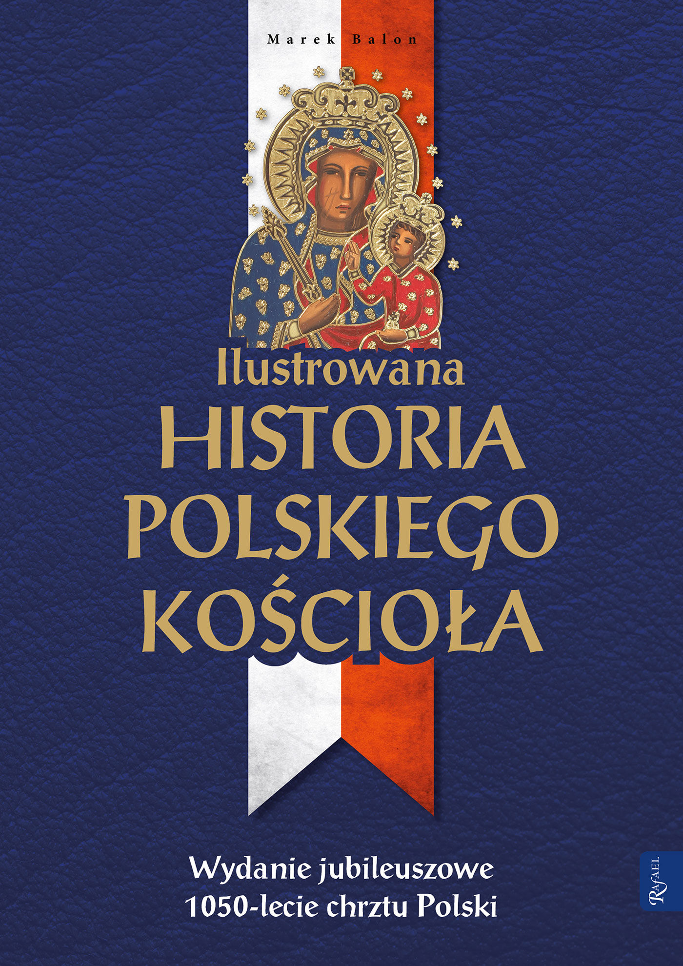 Ilustrowana historia polskiego Kościoła (e-book)