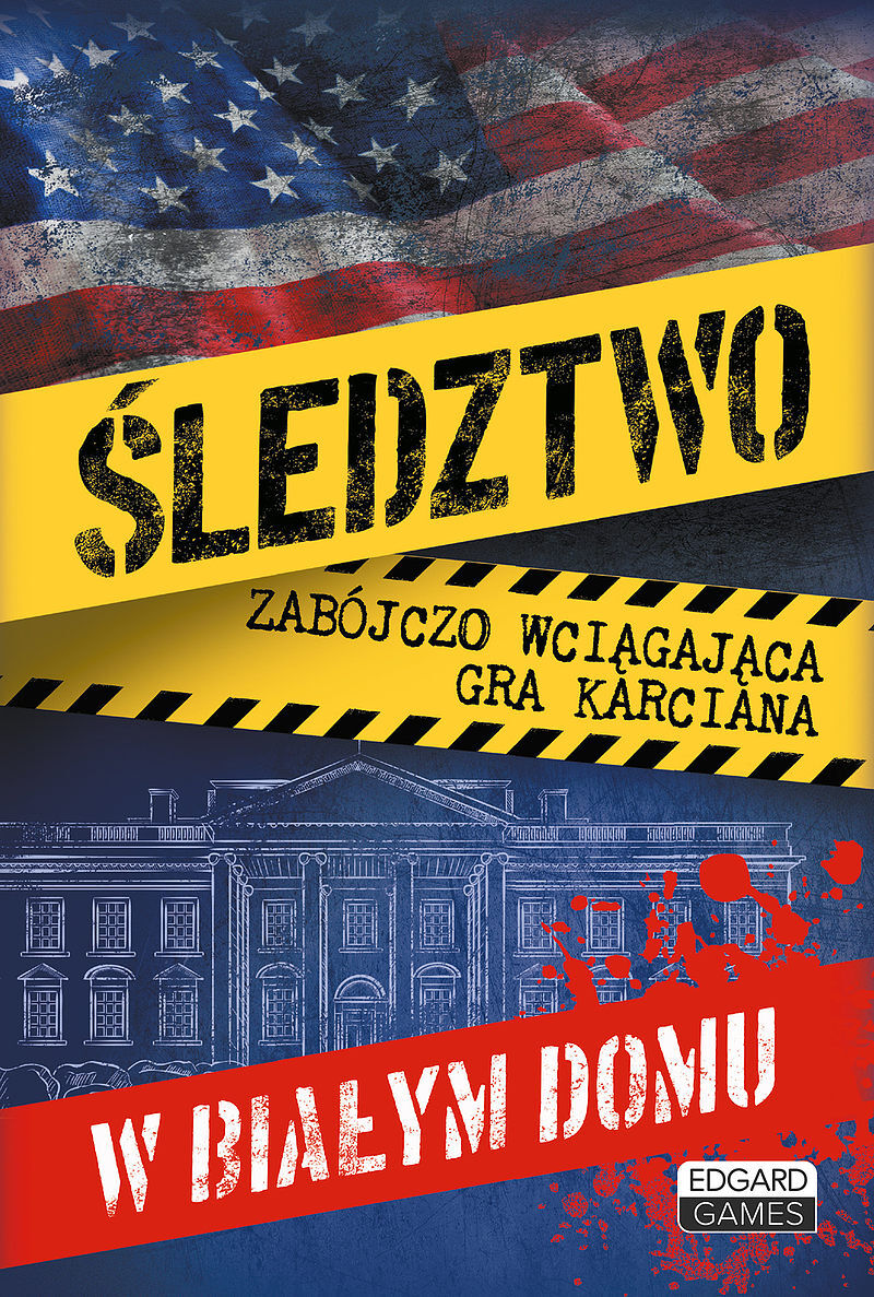 Śledztwo w Białym Domu. Edgard Games