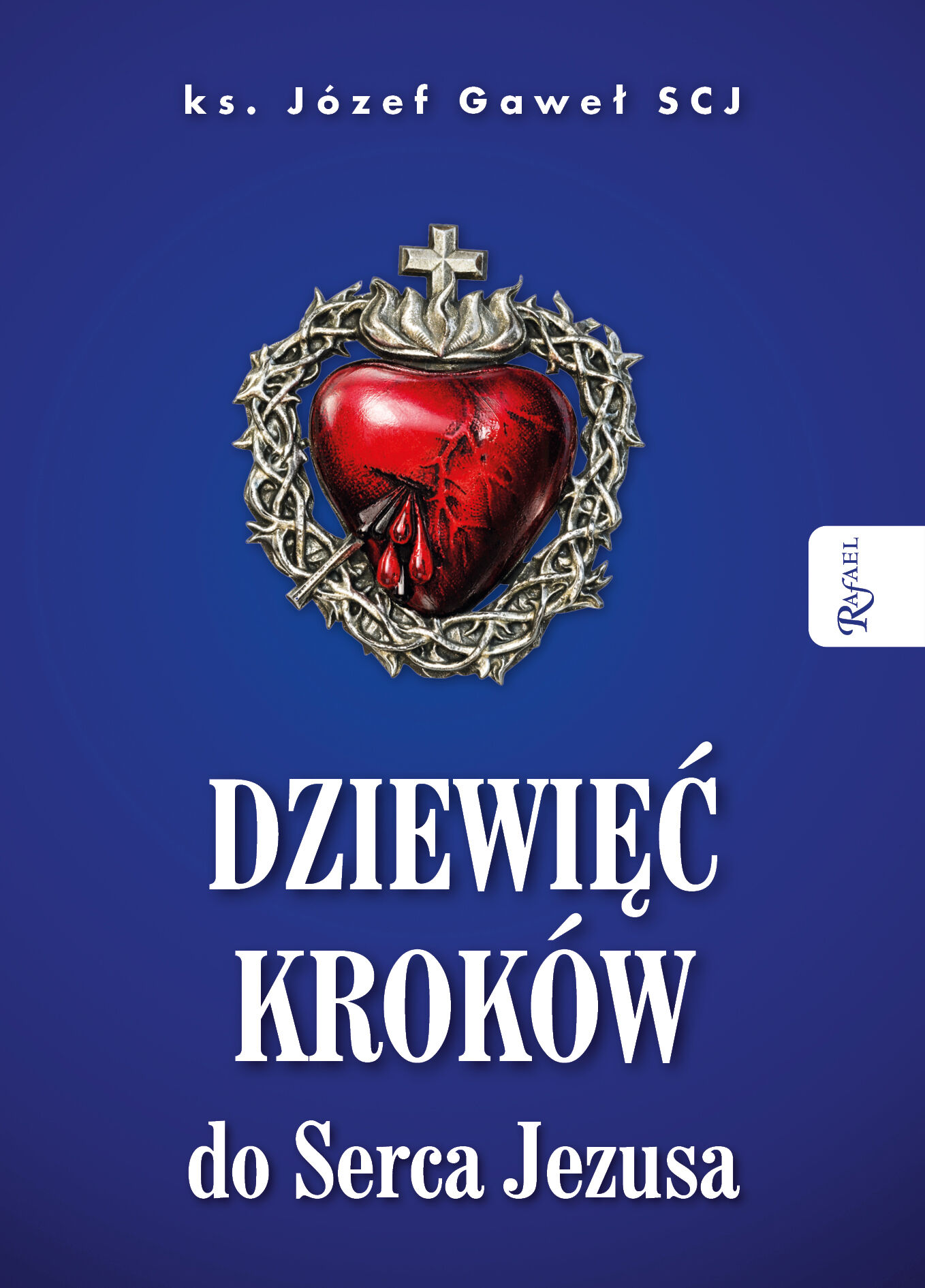Dziewięć kroków do Serca Jezusa (e-book)