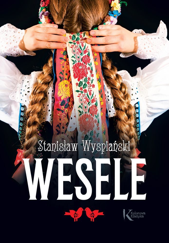Wesele. Kolorowa klasyka