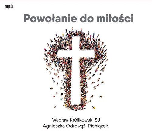 Powołanie do miłości (audiobook CD)