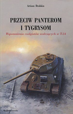 Przeciw Panterom i Tygrysom.