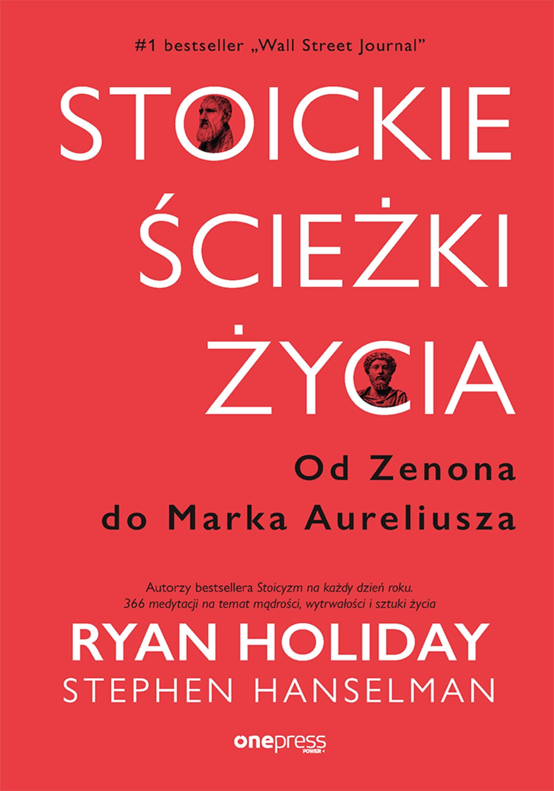 Stoickie ścieżki życia. Od Zenona do Marka Aureliusza (e-book)