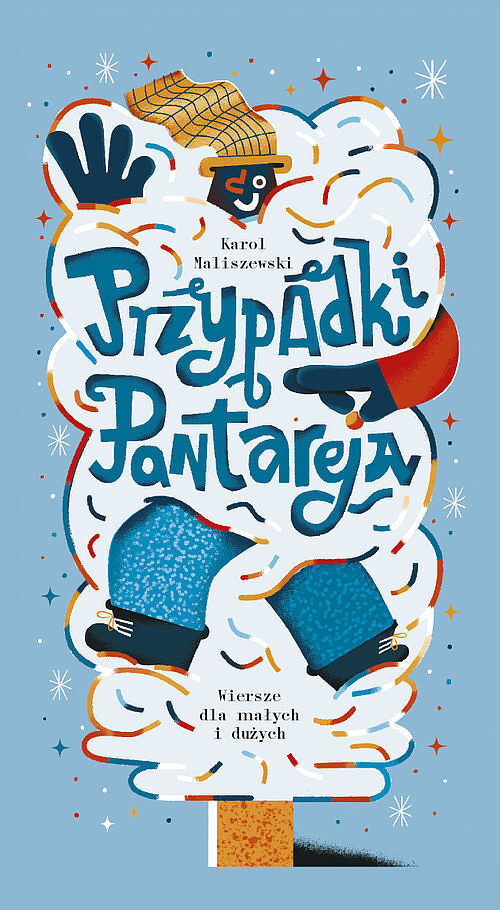 Przypadki Pantareja Wiersze dla małych i dużych