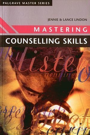 Mastering Counselling Skills