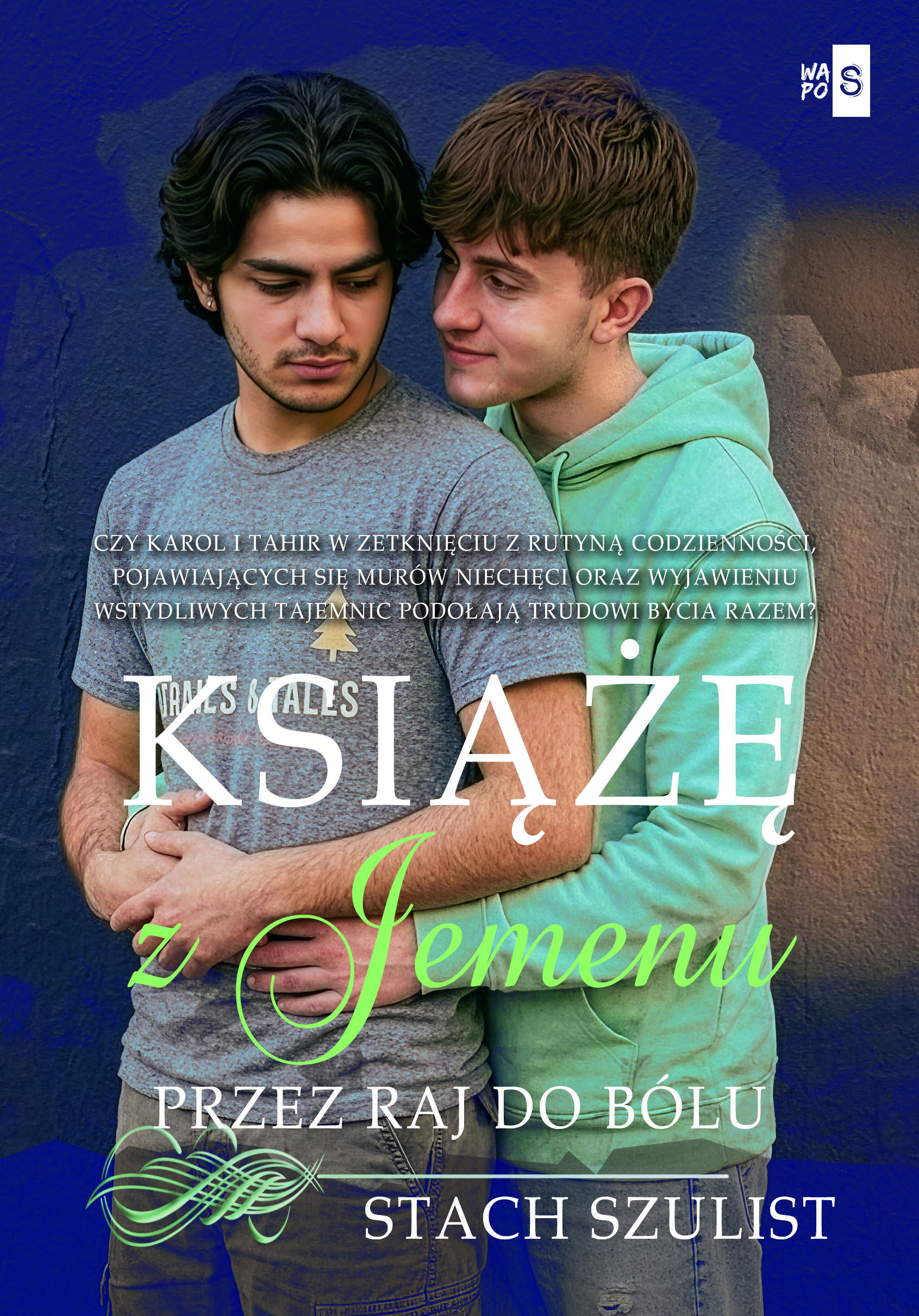 Książę z Jemenu. Przez raj do bólu #2