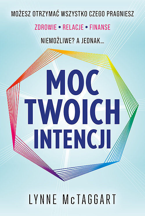 Moc Twoich intencji