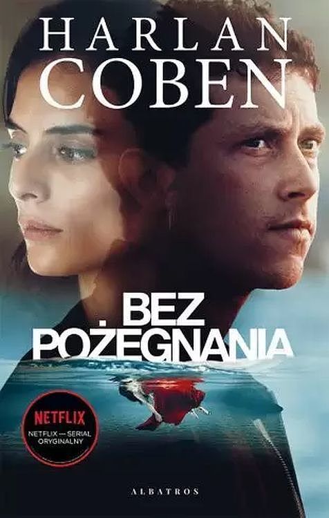 Bez pożegnania (wydanie serialowe)