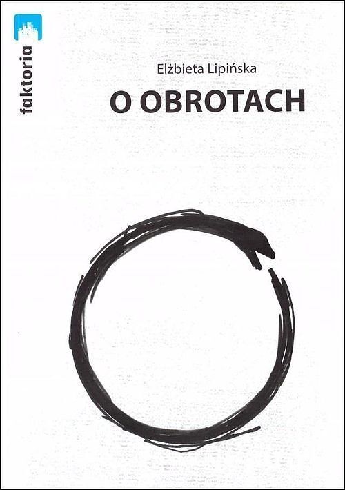 O obrotach / Stowarzyszenie Żywych Poetów