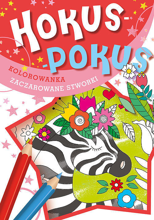 Hokus-pokus Zaczarowane stworki