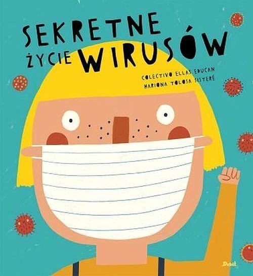 Sekretne życie wirusów