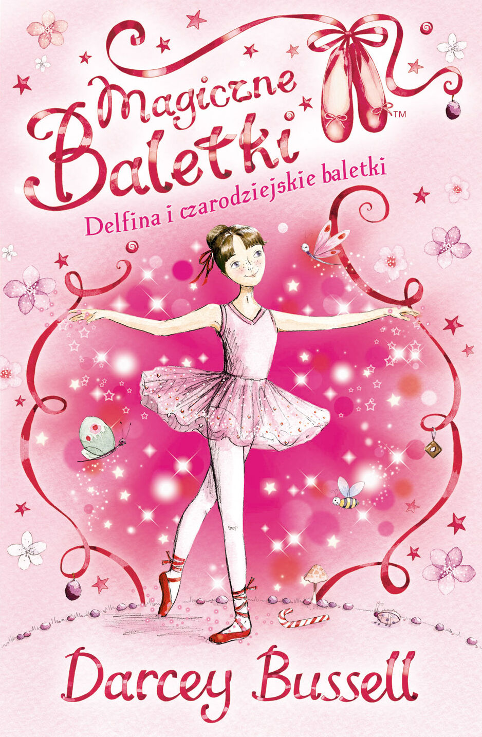 Delfina i czarodziejskie baletki. Magiczne baletki