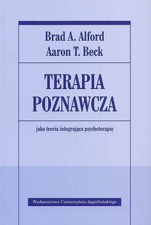 Terapia poznawcza jako teoria integrująca psychoterapię