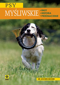 Rasy psów myśliwskich