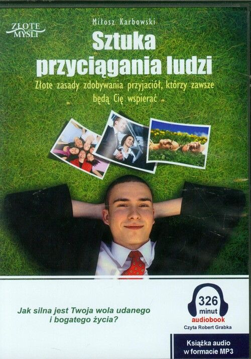 Sztuka przyciągania ludzi (audiobook CD)
