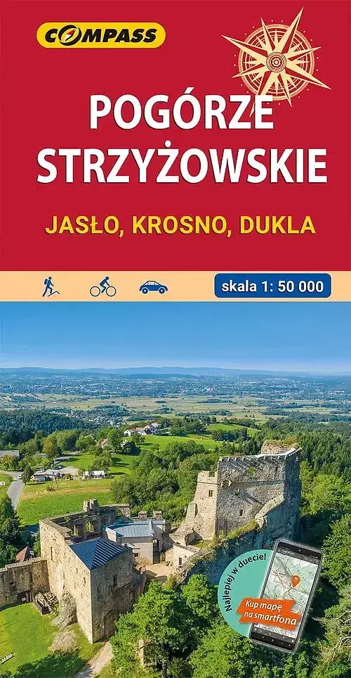 Pogórze Strzyżowskie. Jasło, Krosno, Dukla. Mapa turystyczna w skali 1:50 000