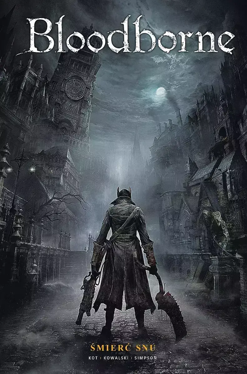 Bloodborne - 01 - Śmierć snu (wyd. 2025)