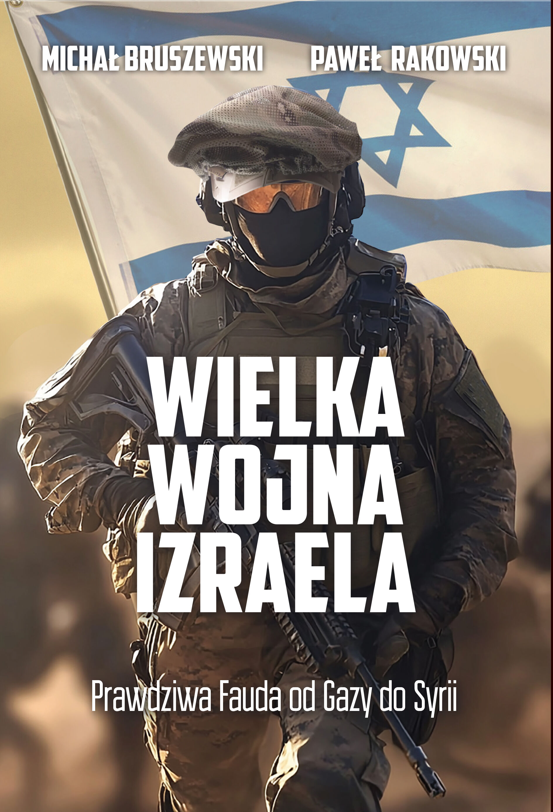 Wielka wojna Izraela (e-book)