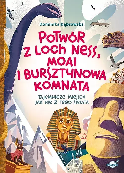 Potwór z Loch Ness, Moai i Bursztynowa Komnata - tajemnicze miejsca jak nie z tego świata