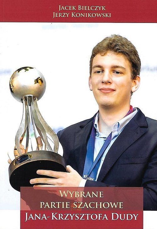 Wybrane partie szachowe Jana Krzysztofa Dudy NW / Penelopa
