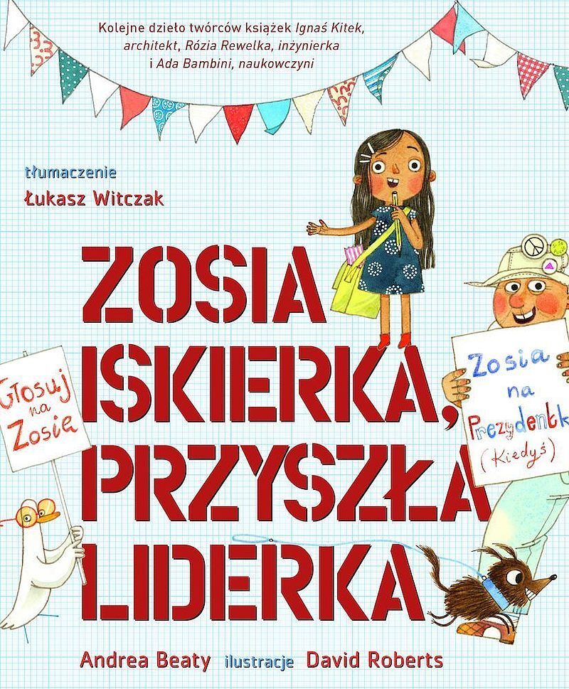 Zosia iskierka, przyszła liderka